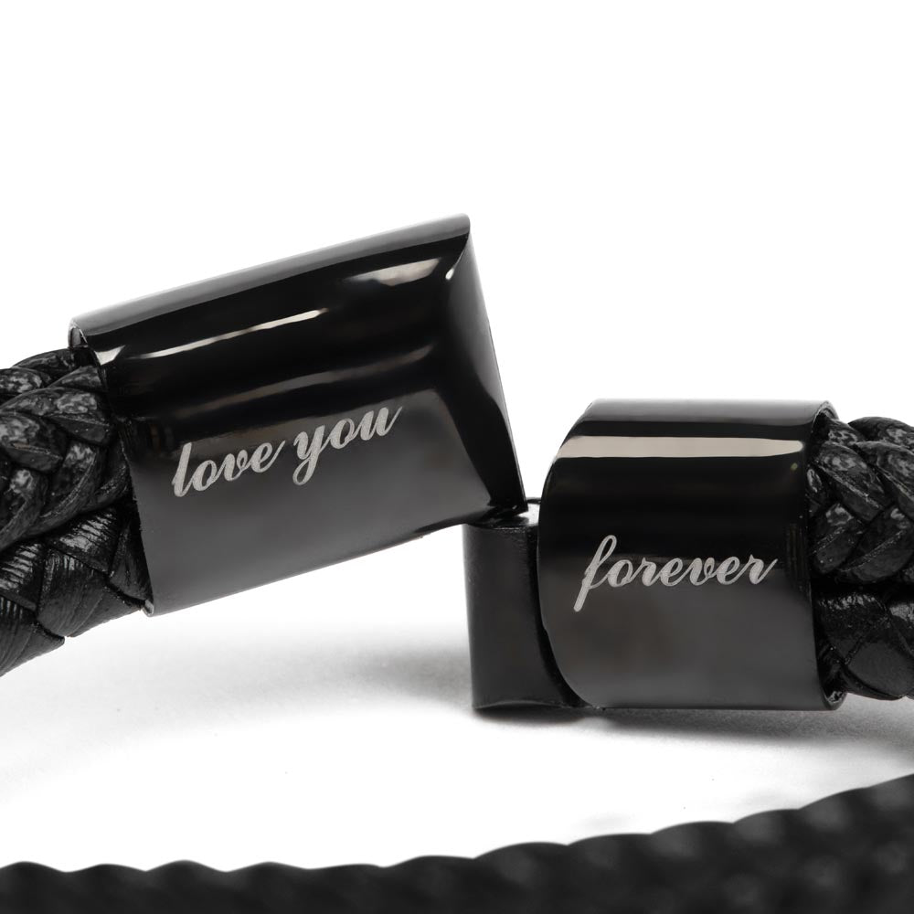 Love You Forever Bracelet - Dad You Taught Me To