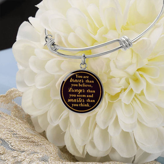 Luxury Circle Bangle - You Are Braver